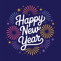 Happy New Year Text With Colorful Fireworks Bursting In A Circle Keywords: happy new year, text