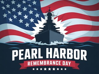 Pearl harbor remembrance day honoring american heroes with a battleship silhouette against the us flag