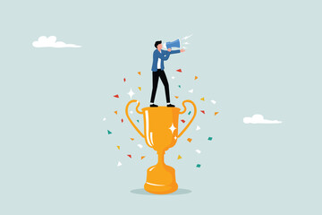 A successful businessman stands atop a golden trophy, announcing his victory with a megaphone. The concept of achievement, winning awards, and achieving business goals. A metaphor for being number one
