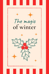 Vintage-style Christmas poster with holly and chalk texture. Vector template for banners, posts, and covers