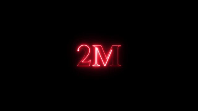Abstract Glowing Neon Light 2 Millions Letter Icon Animation.2 Million achievement for social media videos 2 M million neon glowing text animation. Glowing 2M Typography Banner 