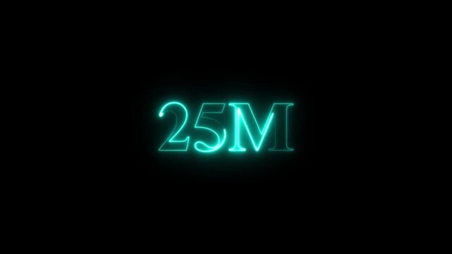 Abstract Glowing Neon Light 25 Millions Letter Icon Animation.25 Million achievement for social media videos. 25 M million neon glowing text animation. Glowing 25 M Typography Banner 