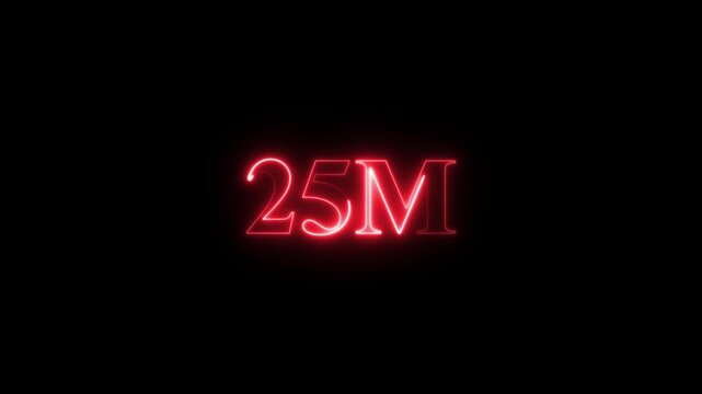 Abstract Glowing Neon Light 25 Millions Letter Icon Animation.25 Million achievement for social media videos. 25 M million neon glowing text animation. Glowing 25 M Typography Banner 