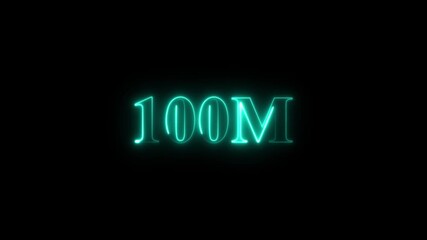  Abstract Glowing Neon Light 1 Millions Letter Icon Animation.100 Million achievement for social media videos .100M million neon glowing text animation. Glowing 100M Typography Banner 