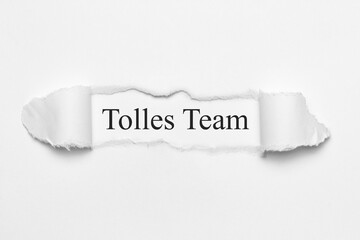 Tolles Team	
