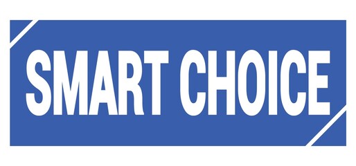 SMART CHOICE text written on blue stamp sign.