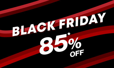 Black Friday Big sale poster promotion background with 85 percent off tag