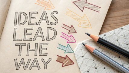 Ideas Lead the Way in Creative Planning and Note Taking