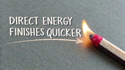 Igniting Potential: The Power of Direct Energy for Quick Results