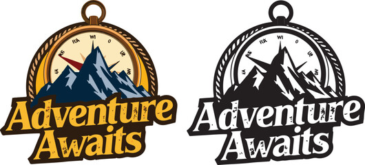 Obraz premium Adventure awaits mountains compass emblem graphic design motivational phrase for explorers vector