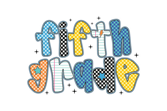  Retro Style "Fifth Grade" Stacked Typography with Colorful Doodle Patterns Sublimation Design