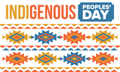Indigenous Peoples' Day. Native American Day. American Indian culture. Heritage Month. Celebrate annual in United States. Tradition pattern. Poster, card, banner and background. Vector illustration