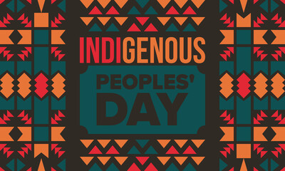 Indigenous Peoples' Day. Native American Day. American Indian culture. Heritage Month. Celebrate annual in United States. Tradition pattern. Poster, card, banner and background. Vector illustration