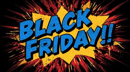 Black Friday comic book style explosion