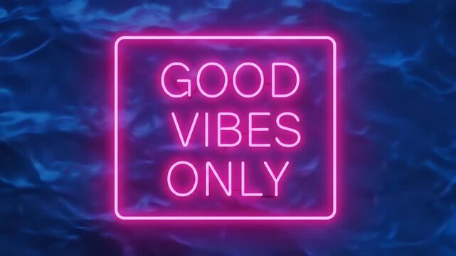 Abstract Neon Sign Good Vibes Only Pink Glow Over Water Texture Background - Powered by Adobe