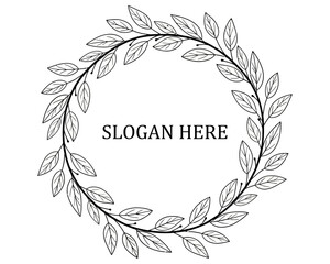 Circular wreath design featuring leaves with a central slogan placeholder for branding or messaging