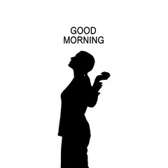 Silhouette of a woman stretching in the morning with a Good Morning message.