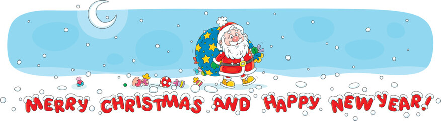 Greeting banner with funny Santa Claus going and loosing sweets and toys from his magical bag of Christmas gifts for little girls and boys, vector cartoon illustration isolated on a white background