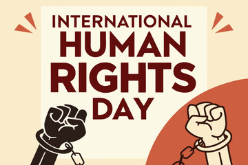 International Human Rights Day with broken chains and fists
