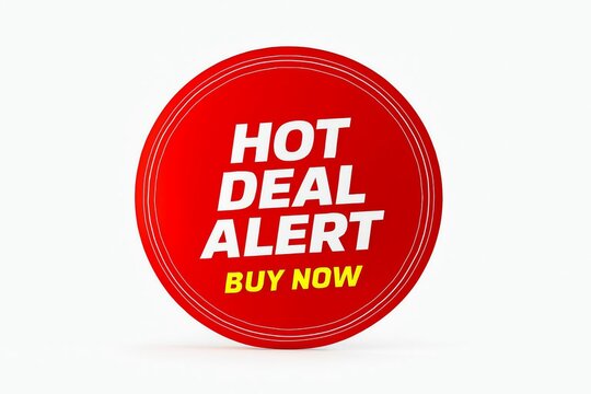 Bright red oval sticker with the words hot deal alert and buy now in bold white and yellow text