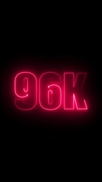 Glowing Neon Pink 96 K Number Sign on Black Background ninety six thousand