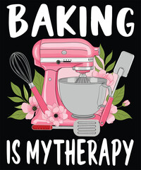 Sweet baking T-shirt: "BAKING IS MY THERAPY" with pink stand mixer, whisk, and floral accents. Perfect for bakers and kitchen lovers!