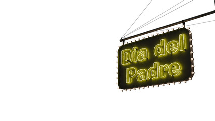 Cartel ne&oacute;n D&iacute;a del padre amarillo alfa.