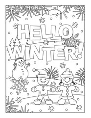 "Hello winter!" greeting coloring page, poster, sign, card or banner black and white activity sheet 
