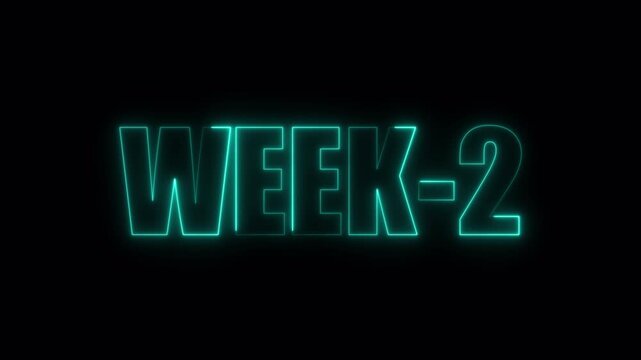 Glowing week 2 text on a dark background perfect for weekly updates progress tracking or countdown visuals, week-2 text, week two neon animated text.