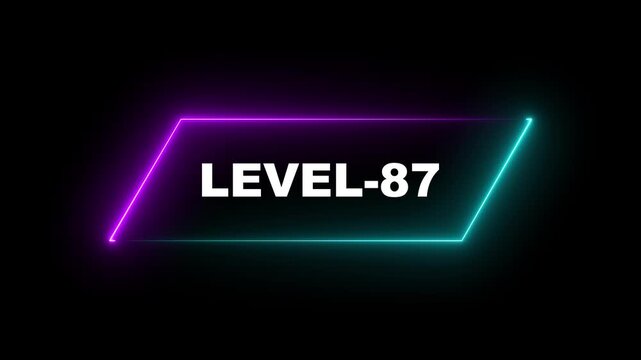 Glowing neon Level-87 text animation on black background. Game concept next level. Level Up text in the neon frame . Neon level up text animation . - Powered by Adobe