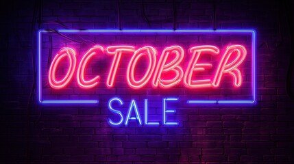 Neon october sale sign with pink and blue glow on dark brick wall background