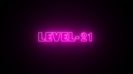 Level 21 sign in neon line purple color isolated on black background. Abstract neon level 21 number 4k illustration.