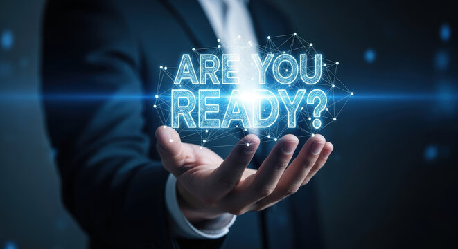Are You Ready? Futuristic Business Concept with Glowing Text and Hand. Preparing for Success, Challenge, or Opportunity. Modern Design Element.