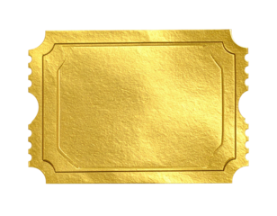 A textured gold rectangle with decorative edges, resembling a vintage event ticket