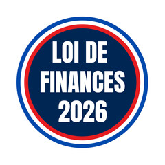 Finance law 2026 symbol in France called loi de finances in French language