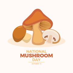 National Mushroom Day poster vector illustration. Group of edible mushrooms vector. Template for background, banner, card. October 15. Important day