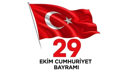 Turkish flag waving with 29 Ekim Cumhuriyet Bayrami text isolated on white background