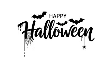 Happy Halloween lettering in a spooky, dripping font with flying bats and a spider web. A black and white graphic design for holiday greetings © Donald