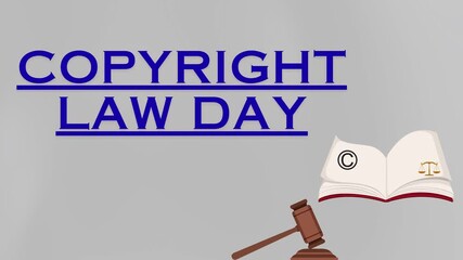 Copyright Law Day Celebration – Legal Protection for Creative Works, Intellectual Property Rights, Justice, and Copyright Awareness Concept