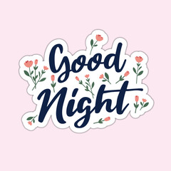 STICKER GOOD NIGHT WITH FLOWERS