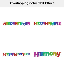 Obraz premium Colorful Festive Words Happy Birthday, Happy Holidays, Happy New Year, Harmony