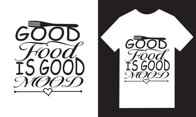 Good food good mood typography design