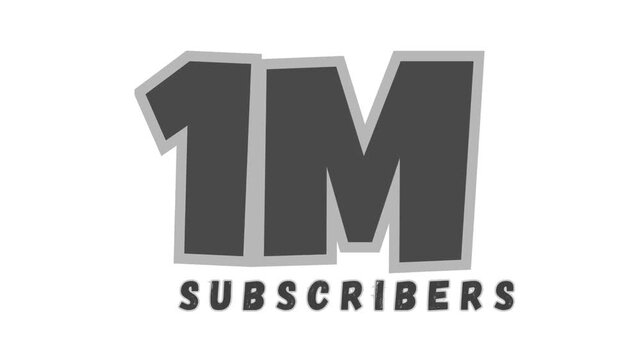 one million subscribers animation, 1M subscribers text video, youtube milestone animation, subscriber celebration video, social media campaign visuals, animated milestone counter, you tube growth 