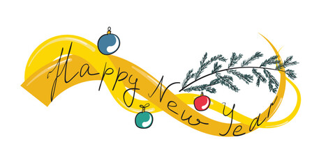 Vector illustration of Happy New Year lettering on a yellow ribbon banner with colorful ornaments and pine branch, festive holiday design isolated on white background.