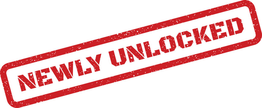 Distressed rectangular rubber stamp showing NEWLY UNLOCKED text, symbolizing access granted or new features available