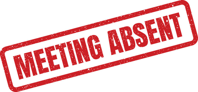 Rubber stamp impression in red indicating an individuals absence from a scheduled meeting or event