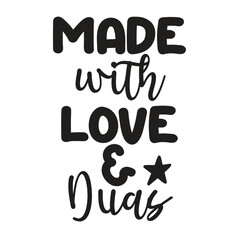 made with love & duas
