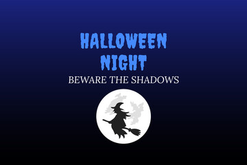 halloween night beware the shadows