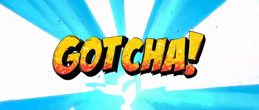 A bright and energetic 2D animation of the word "GOTCHA!" exploding with confetti. The perfect clip for revealing a successful prank or surprise.