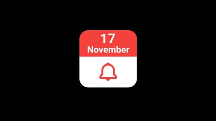 17 November Calendar with Notification Bell Animation | Event Reminder Concept